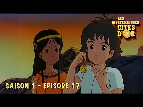 Les mystérieuses cités d'or - Le Grand Condor