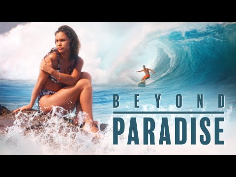 Beyond Paradise (1998) | Surfing Drama Classic | Full Indie Film HD