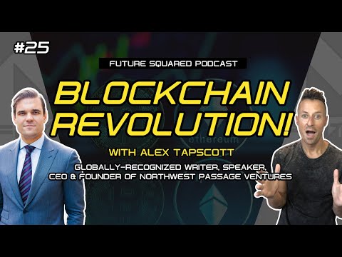 Episode #25 - Alex Tapscott on the Blockchain Revolution