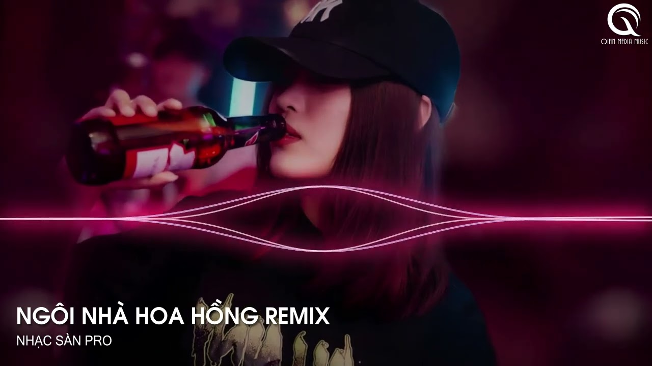Ngôi Nhà Hoa Hồng Remix - Tình Yêu Phôi Pha 💖