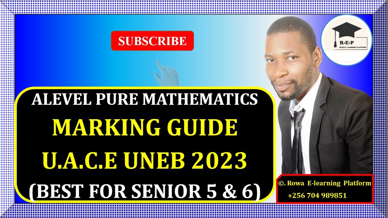 UACE UNEB 2023 Pure Mathematics Paper 1: Complete Marking Guide & Analysis π