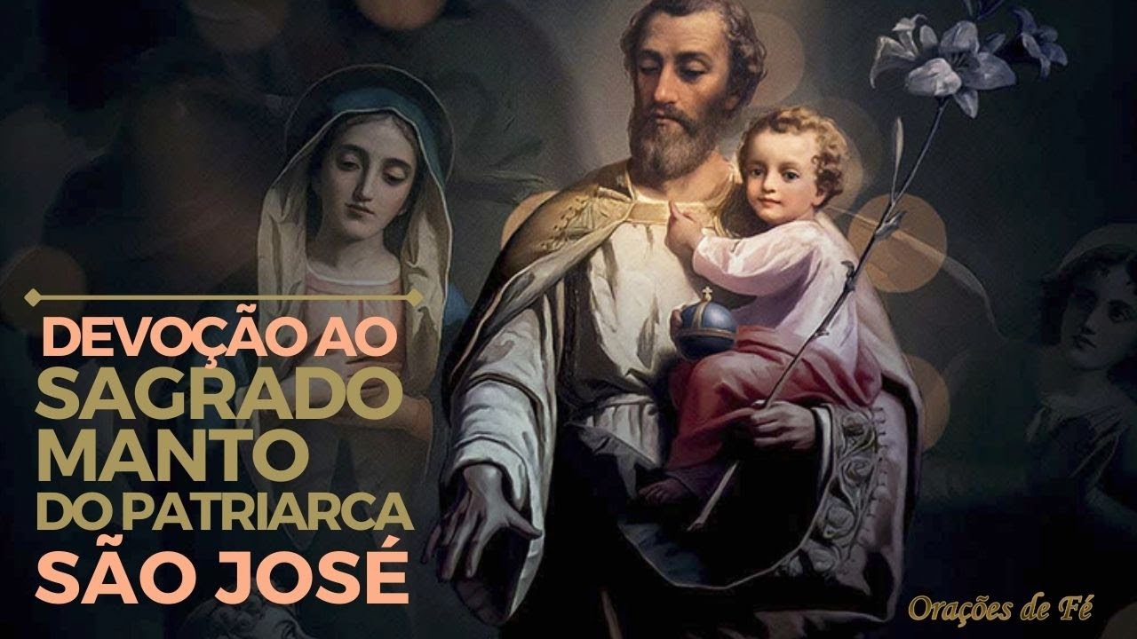 Devoção ao Sagrado Manto de São José ✝️