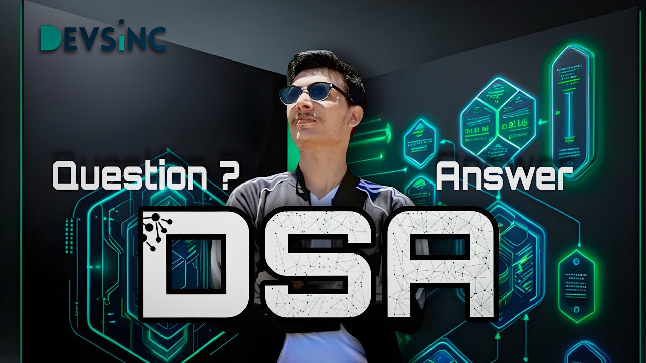 What DSA Questions are asked in an Interview For Fresh Graduates? | ft DEVSINC
