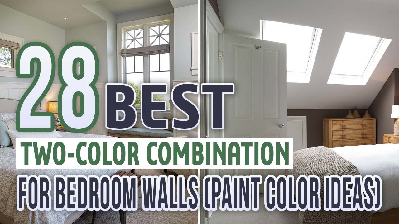 28 Top 28 Two-Color Ideas for Bedroom Walls 🎨