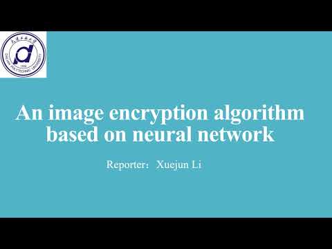 An image encryption algorithm based on neural network