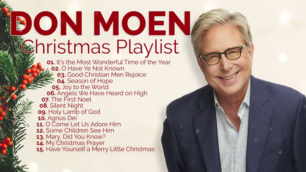 Don Moen Nonstop Christmas Playlist 2025 π