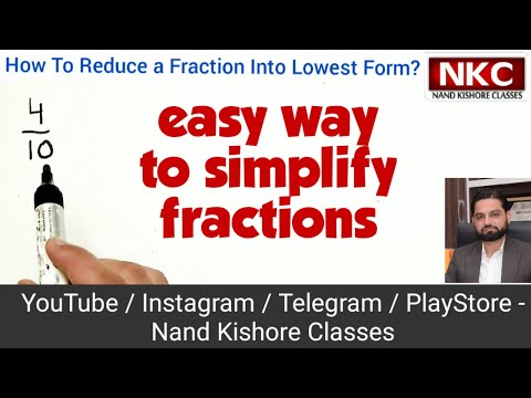 How to reduce the fractions into lowest form | Writing  lowest equivalent fraction