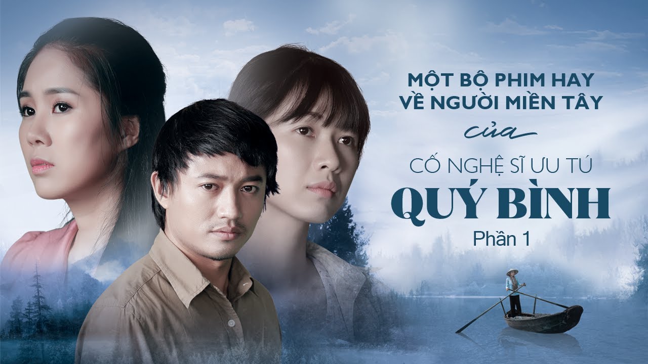 Một Bộ Phim Hay Về Người Miền Tây Của Cố NSƯT Quý Bình - Phần 1 | Phim Tình Cảm Việt Nam Hay Nhất
