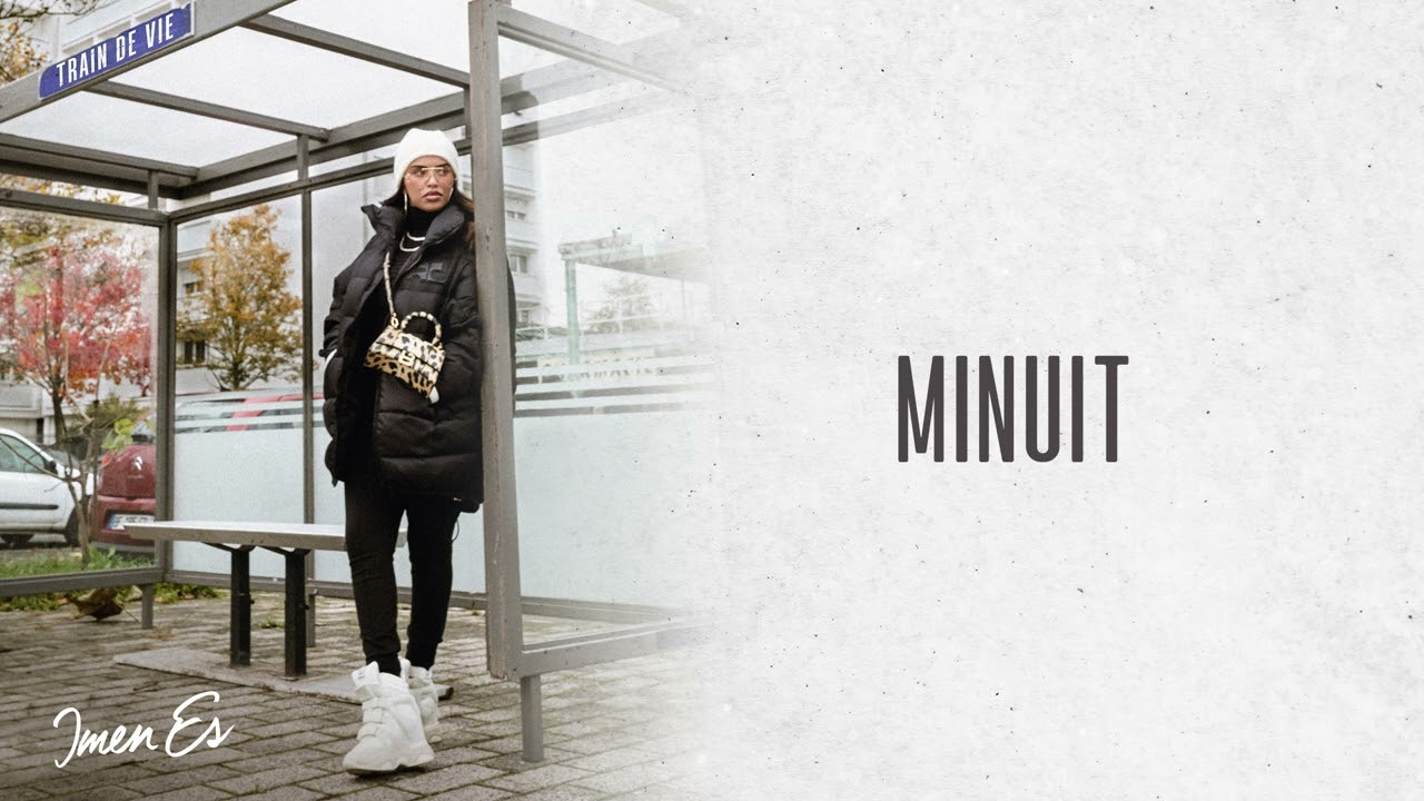 Imen Es - Minuit 🎶 Découvrez son nouveau single et l'album 'Train de vie'!