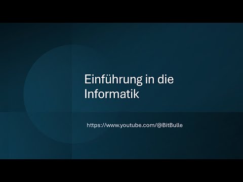 Grundlagen der Informatik #01 - Einführung