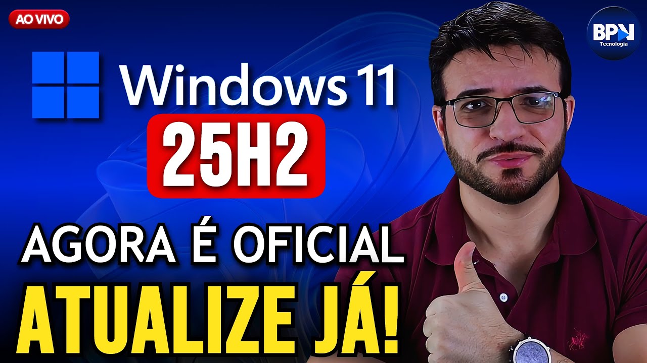 Como ATUALIZAR para o Windows 11 25H2! Lançamento OFICIAL!