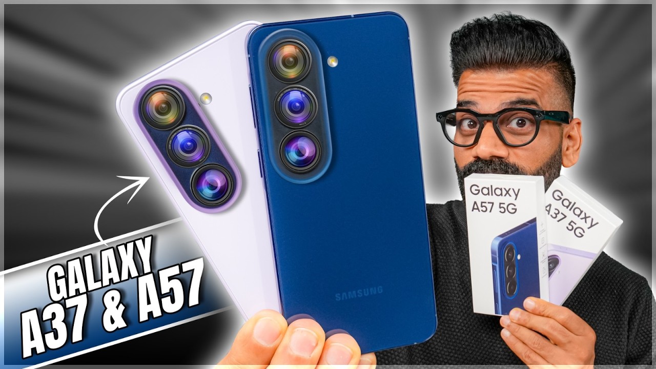 Samsung Galaxy A37 & A57 5G Unboxing & First Look 🔥