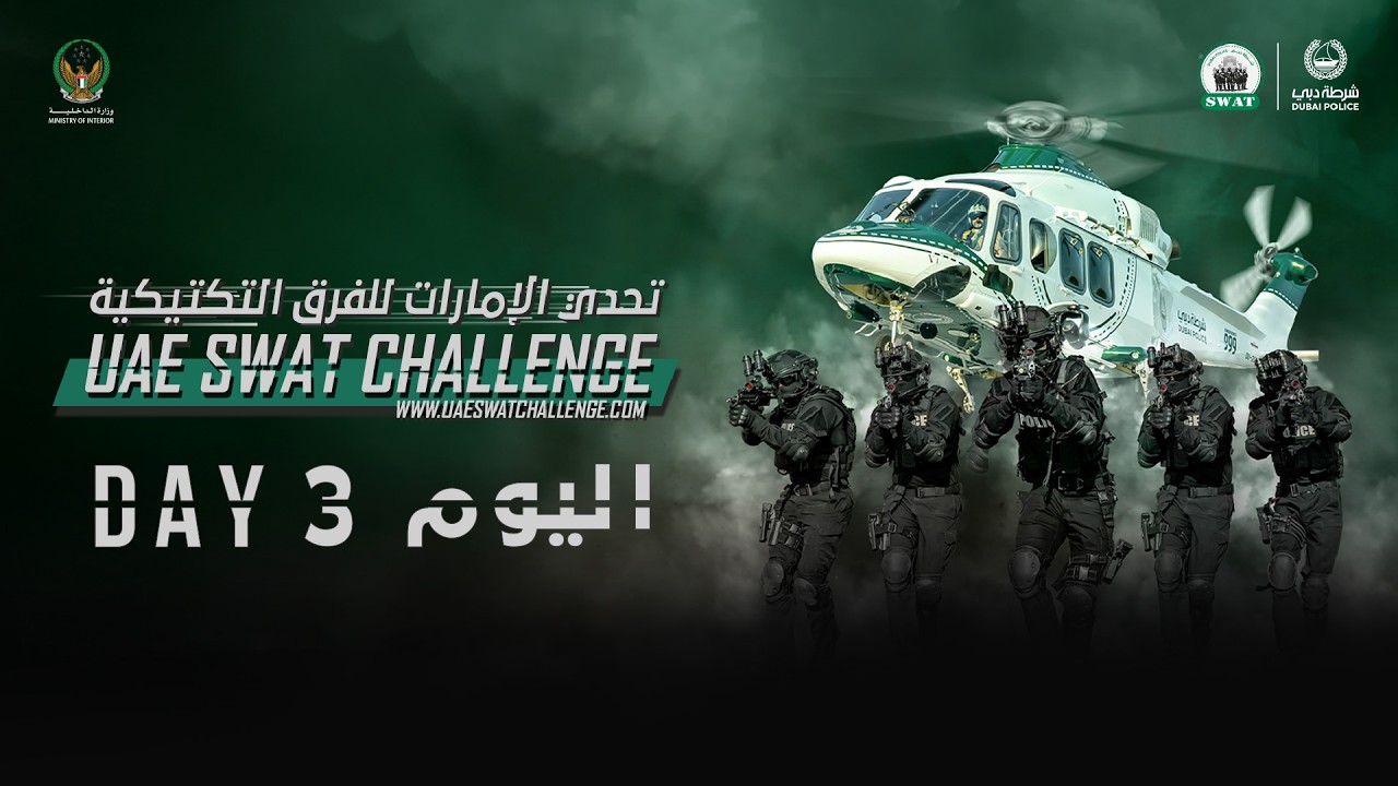 UAE SWAT Challenge 2026: Day 3 🚓