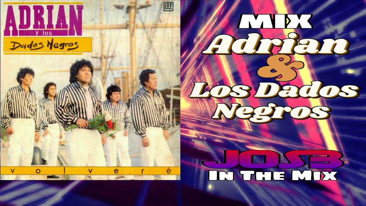 Adrian y Los Dados Negros - Volveré (1988) 🎶