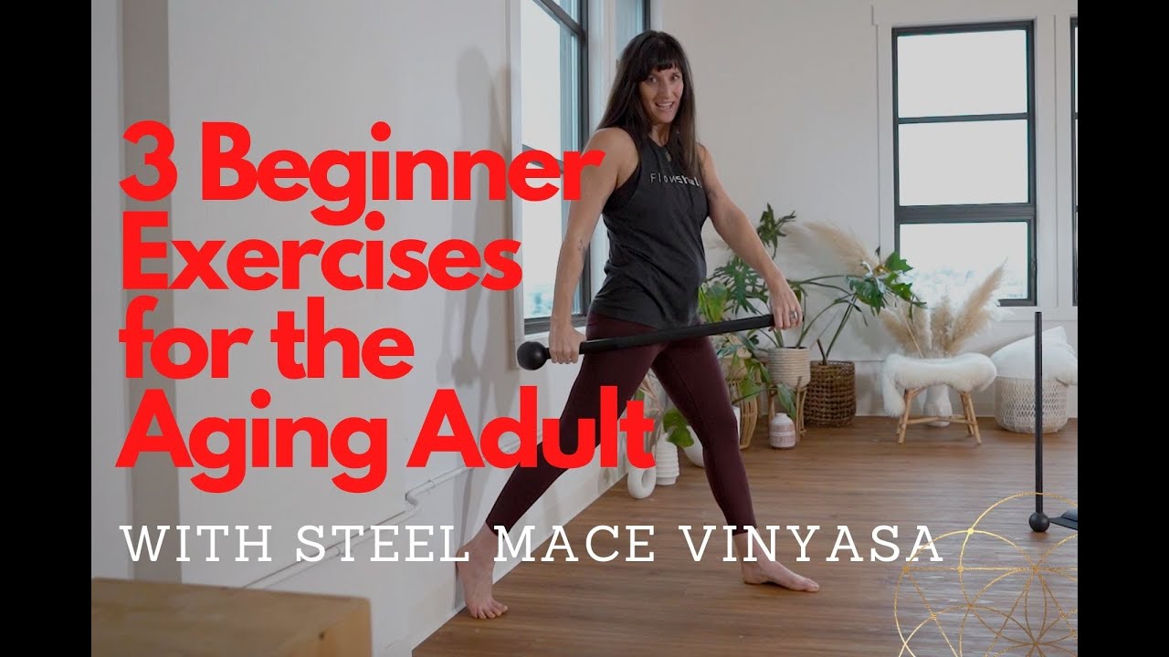 3 Beginner Steel Mace Exercises for the Aging Adult