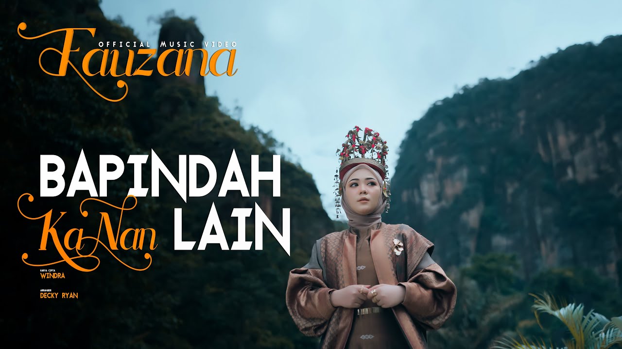 Fauzana - Bapindah Ka Nan Lain (Official Music Video)