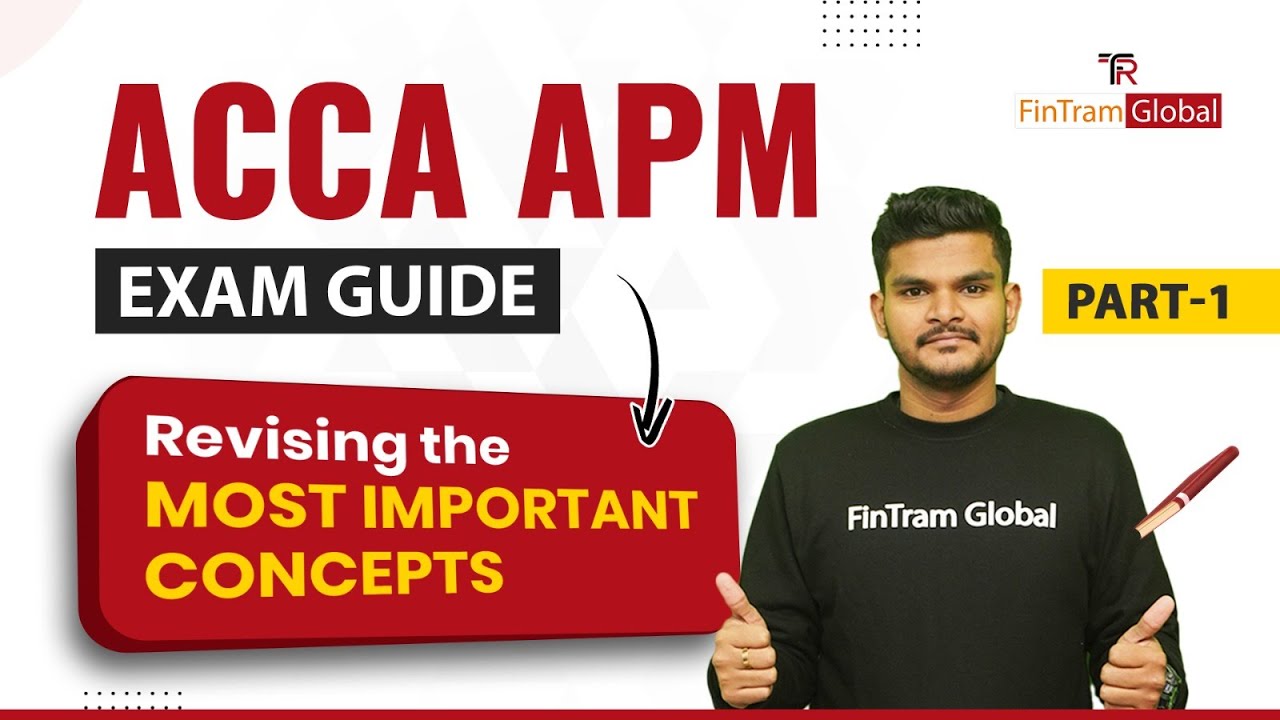 ACCA APM Exam Guide: Key Concepts Revision π