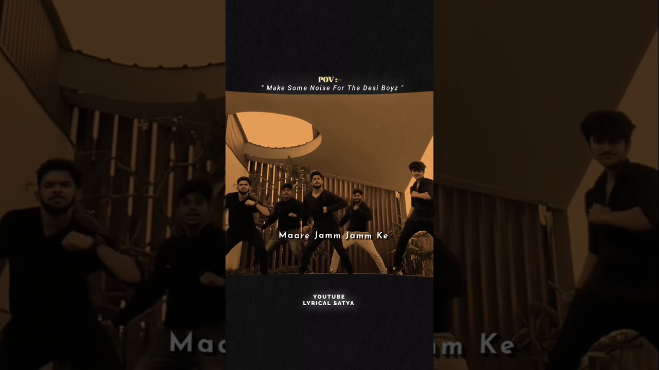 Desi Boyz Boys' Dance WhatsApp Status 🎶