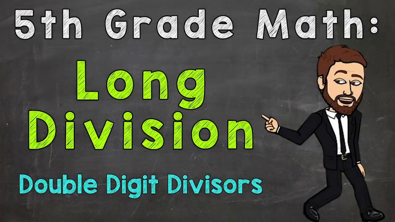 Long Division with Double-Digit Divisors 🧮