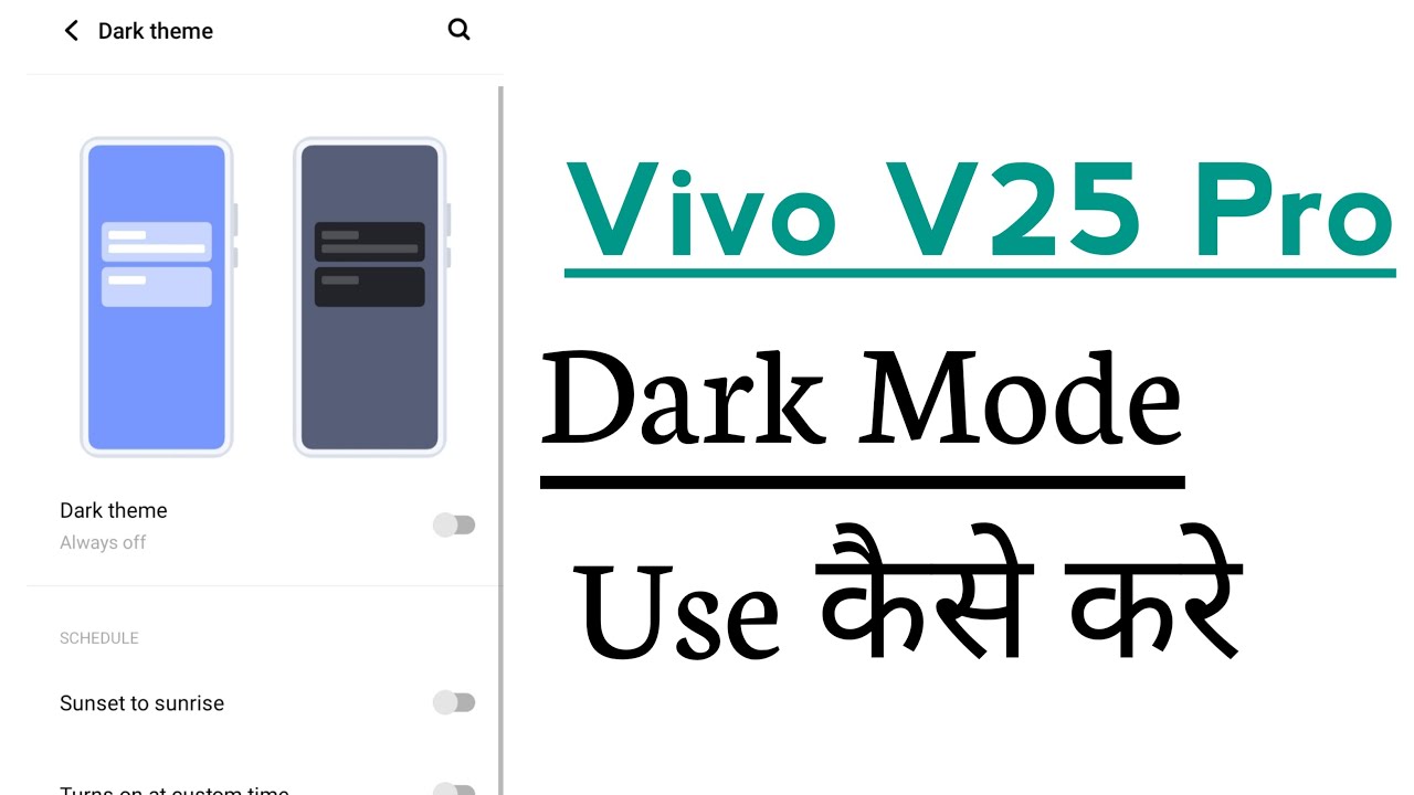 Vivo V25 Pro Dark Mode Guide π
