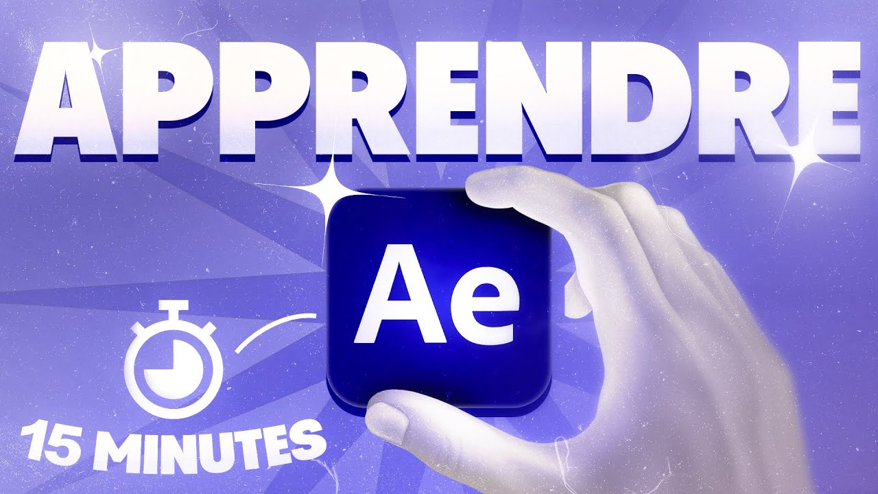 Apprendre After Effects en 15 min : Bases & Montage 🎬