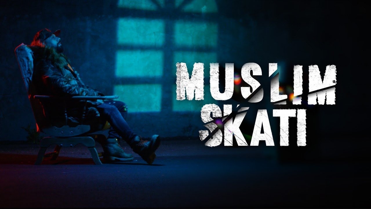 Muslim - SKATI Official Video ๐ถ