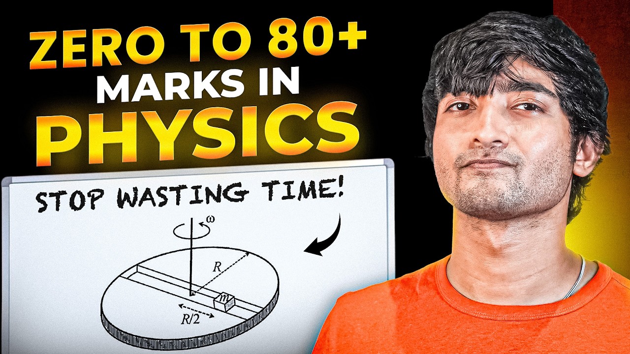 5 Secrets to Study JEE Physics - 100/100 Confirmed in JEE 2026