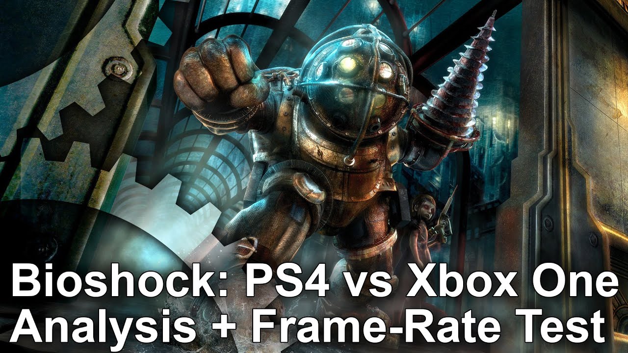 BioShock: PS4, Xbox One & PC Frame-Rate Comparison 🎮