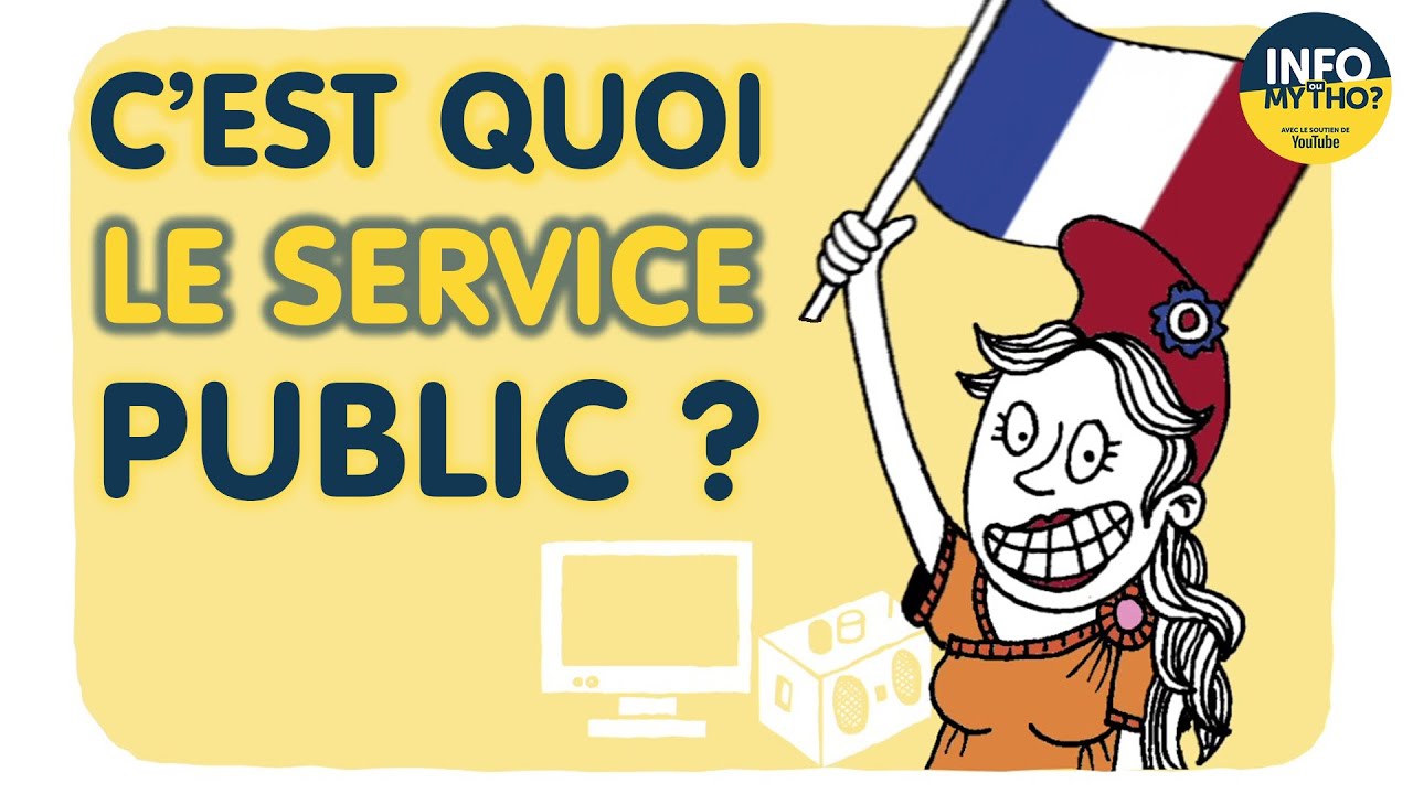 Qu'est-ce que le service public ? 🏛️