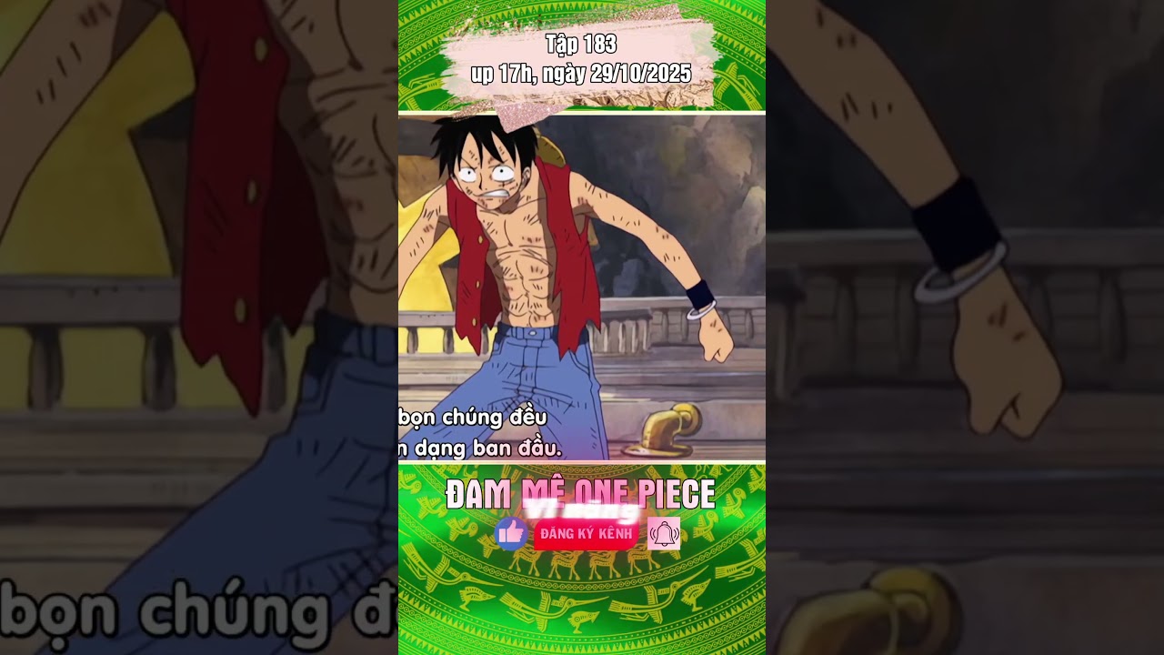 Luffy Bị Lộ Điểm Yếu Trong Tập 183 🏴‍☠️ | One Piece Nhận Định Mới Nhất