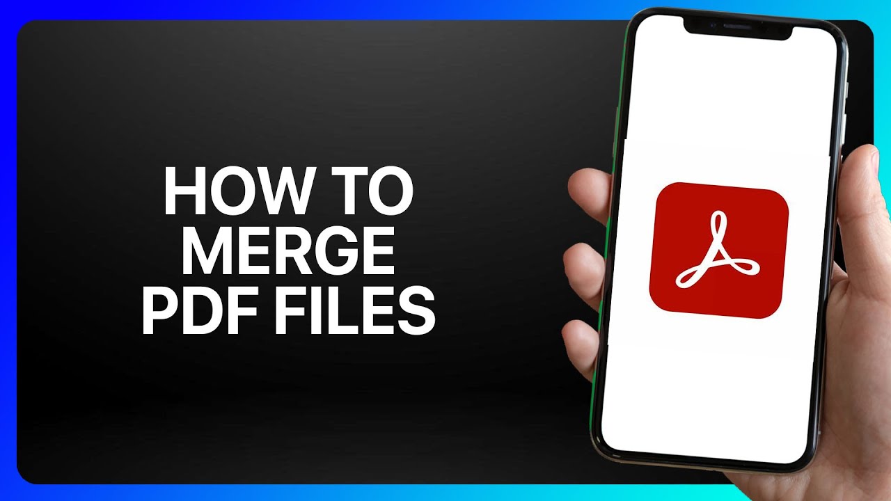 Merge PDFs Easily with Adobe Acrobat Reader
