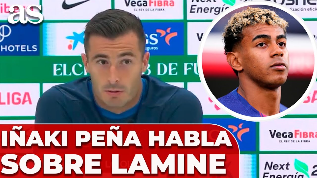 Iñaki Peña sobre Lamine Yamal en el Getafe-Girona: 'Es casi imparable' ⚽