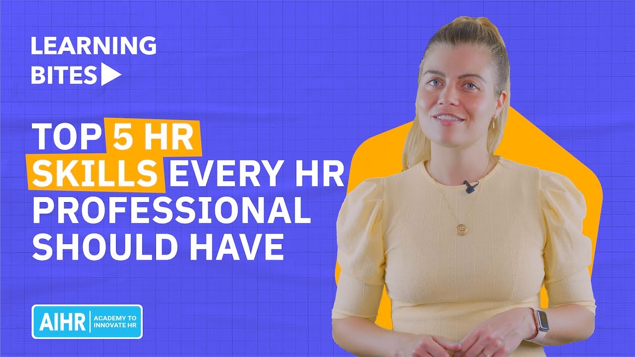 Top 5 HR Skills Every Professional Needs