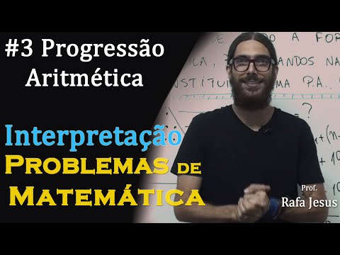 Interpretação de problemas (#3) | Progressão Aritmética