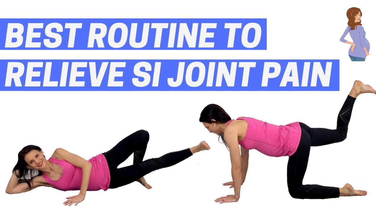 Pregnancy SI Joint Pain Relief Exercises π€°