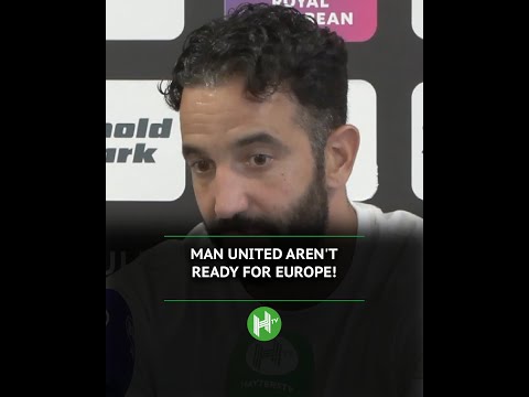 Ruben Amorim says Manchester United WEREN'T ready to play in Europe this season👀