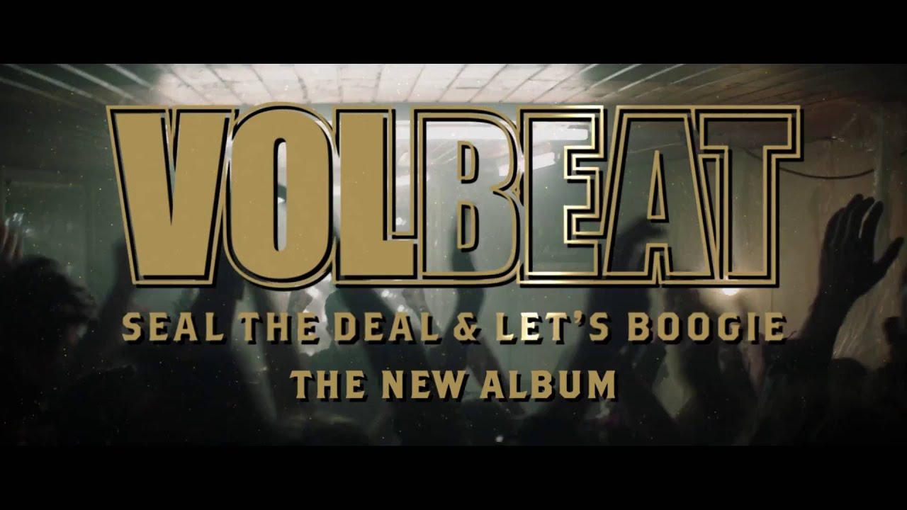 Volbeat Returns with the Epic Trailer for 'Seal the Deal, Let's Boogie' 🎸