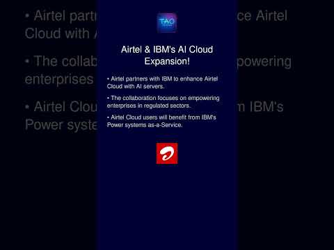 Airtel & IBM's AI Cloud Expansion!