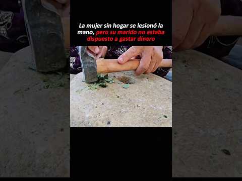 La mujer sin hogar se lesionó la mano, pero su marido no estaba dispuesto a gastar dinero #youtube