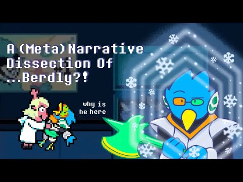 Why Is Berdly In Deltarune? An (Over)Analysis