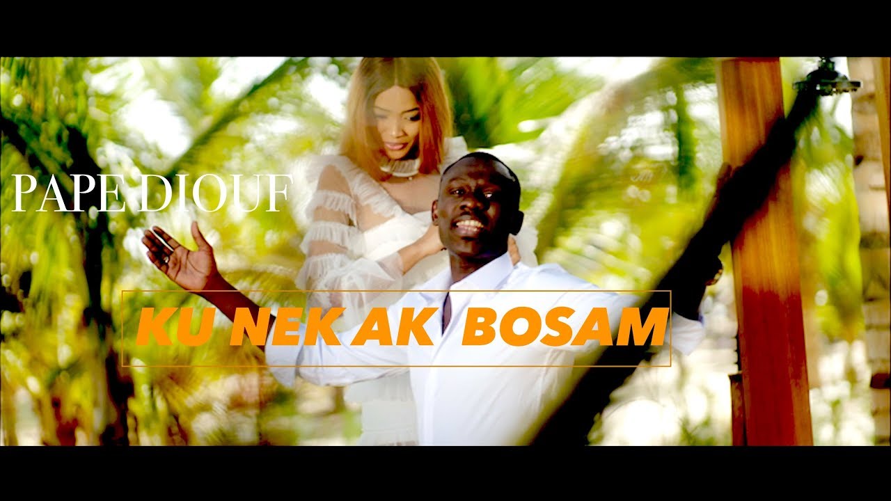 Pape Diouf Ku Nek Ak Bosam