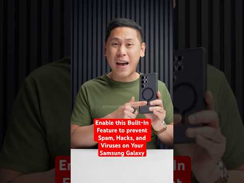 This Built-In Feature Prevents Spam, Hacks, and Viruses on the Samsung Galaxy S25 Ultra