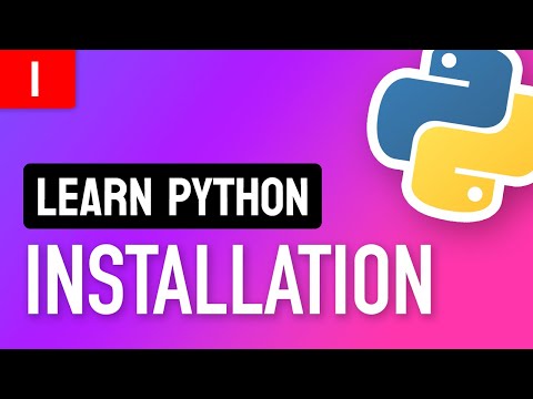 Learn Python • #1 Installation and Setup • Get Started With Python!