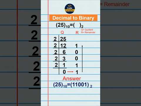 How to Find Decimal to Binary Number-25 | #decimaltobinary - CodeCompiler19 #numberconversion