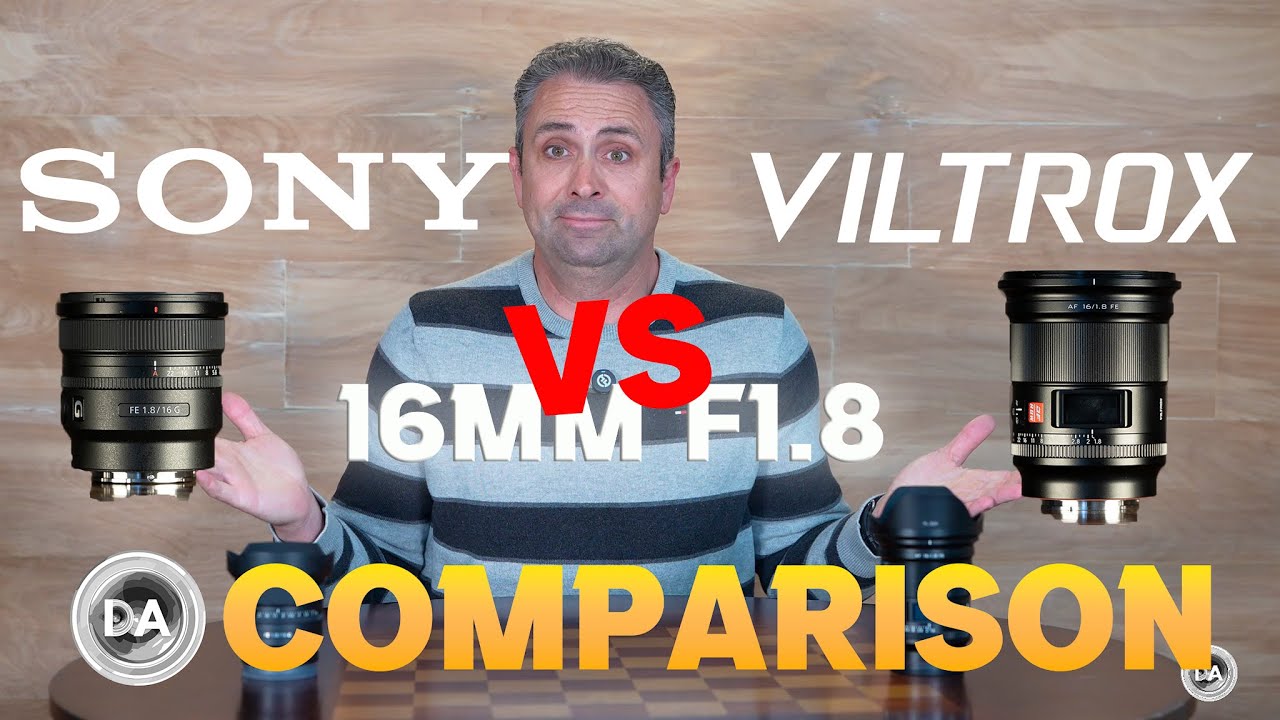 Sony vs Viltrox 16mm F1.8: Which One to Buy?