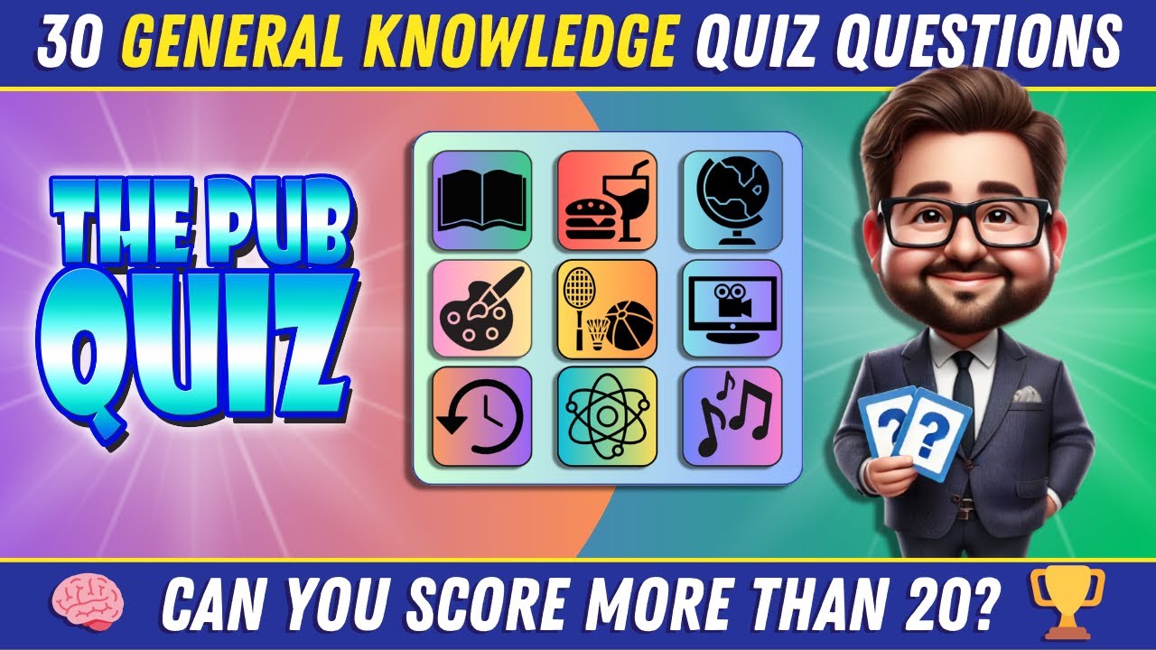 30 Pub Quiz Trivia Questions to Test Your General Knowledge