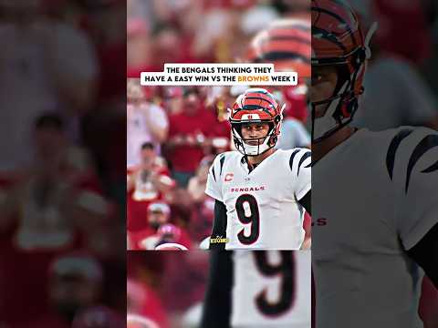 BENGALS think they have a easy win VS The BROWNS in week 1 (Extremely wrong)☠️😭 #nfl #shorts