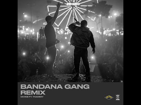 BANDANA GANG REMIX - DIVINE Ft. tnammy
