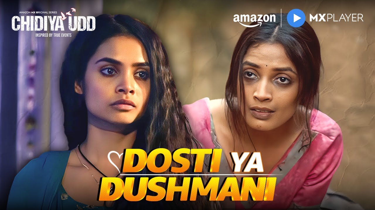 Dosti Mein Dhokha? | Chidiya Udd on MX Player