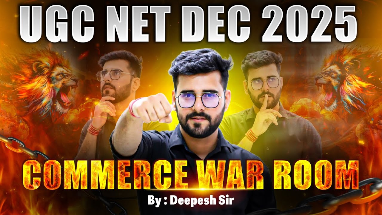 UGC NET Commerce WAR Room & Special by Deepesh Sir 🧠